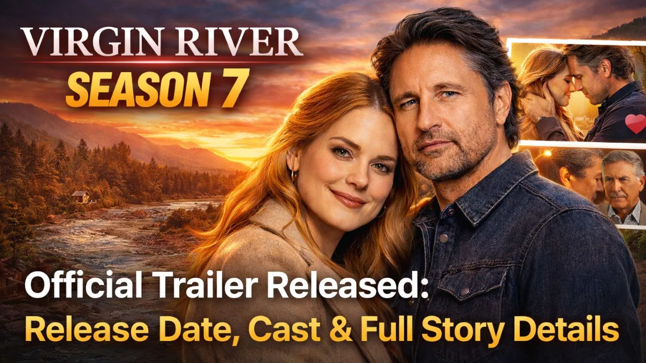 Virgin River Season 7 Official Trailer Released